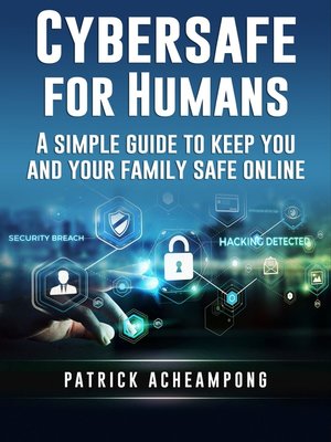 cover image of Cybersafe For Humans